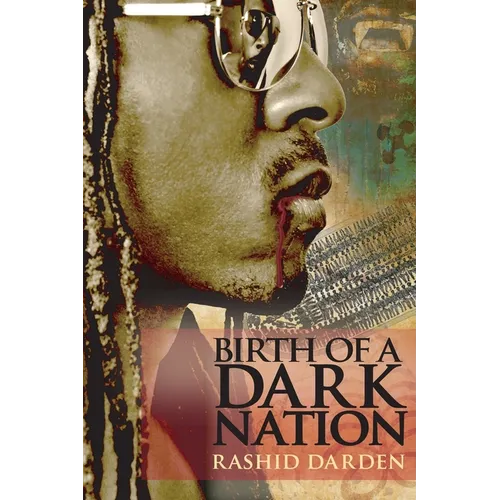 Birth of a Dark Nation