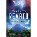 Taken to Revatu: An Alien Monster Romance (Xiveri Mates Book 10)