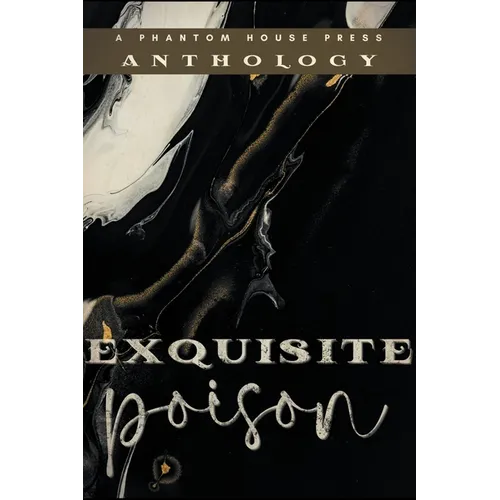 Exquisite Poison