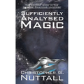 Sufficiently Analysed Magic: the second book in the Inverse Shadows universe