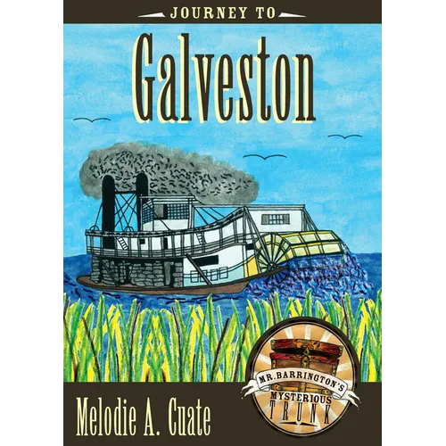 Journey to Galveston