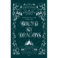 Bound by Dragons