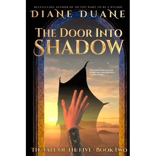 The Door Into Shadow: The Tale of the Five Volume 2
