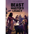 Beast Master's Legacy