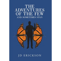 The Adventures of the Few and Sometimes Stan