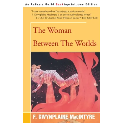 The Woman Between the Worlds