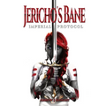 Jericho's Bane: Imperial Protocol