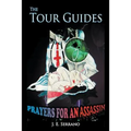 The Tour Guides: Prayers for an Assassin