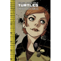 Teenage Mutant Ninja Turtles: The IDW Collection Volume 5
