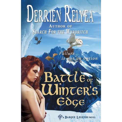Battle of Winter's Edge: A Darque Legends novel