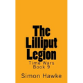 The Lilliput Legion