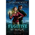 Fugitive By Magic