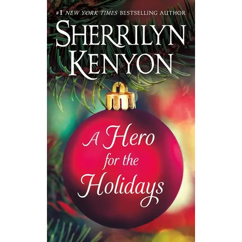A Hero for the Holidays: Three Novellas