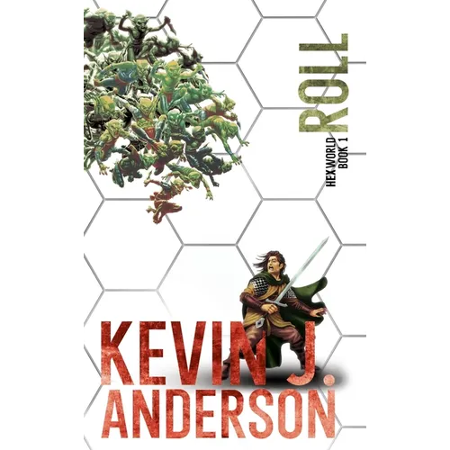 Roll: Hexworld Book 1