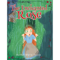 The Enchanted Rose