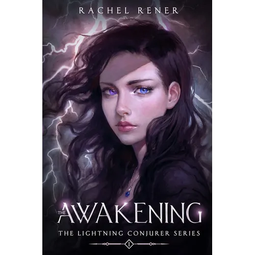 The Lightning Conjurer: The Awakening