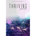 Thriving: Destiny