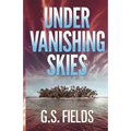 Under Vanishing Skies