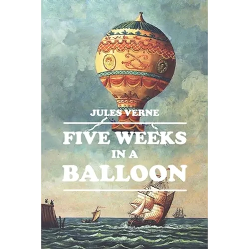 Five Weeks in a Balloon