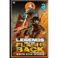 Legends of the Flashback Book Three