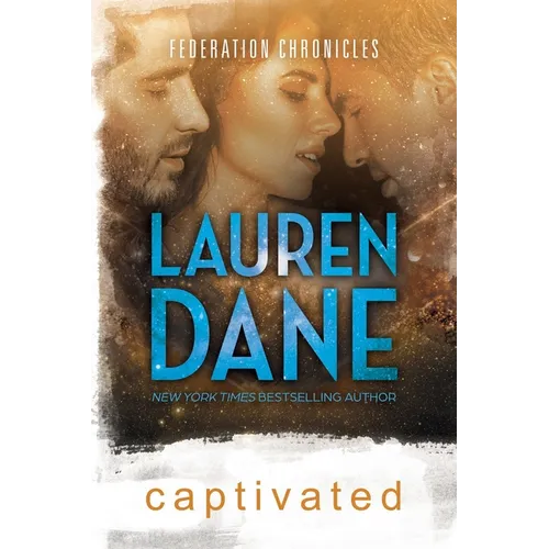 Captivated