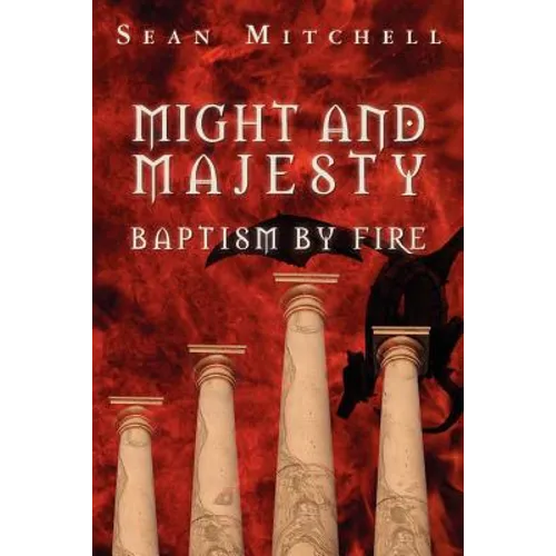 Might and Majesty: Baptism by Fire