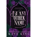 By Any Other Name: Printed Edges Edition