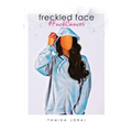 Freckled Face
