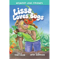 The Wonder Lens Friends 1: Lissa Loves Bugs