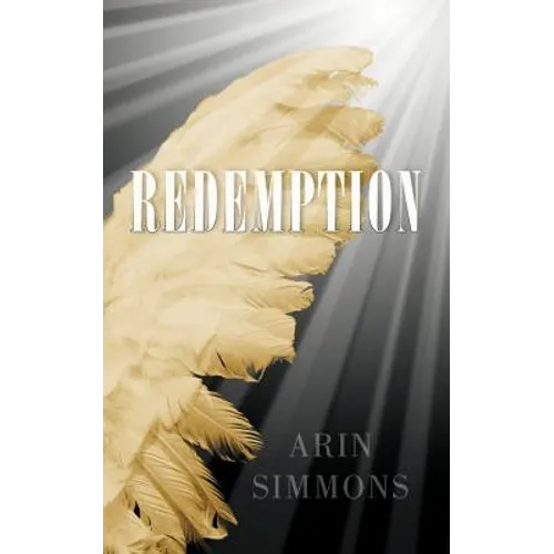 Redemption: The First Forgiveness