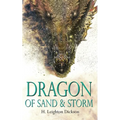 Dragon of Sand & Storm: The Autobiography of a Goddess
