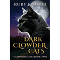 Dark Clowder Cats
