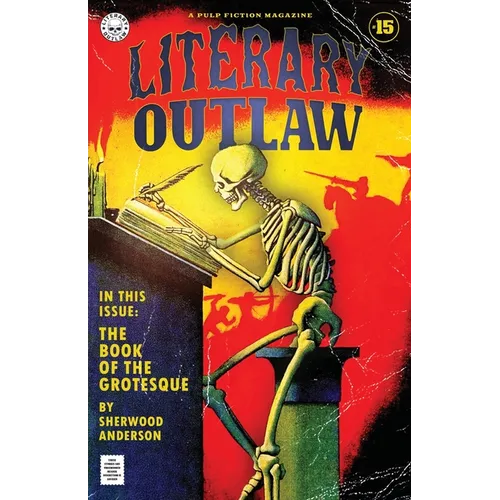 Literary Outlaw #15: The Book Of The Grotesque