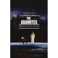 The Adamites: Protector of the Universe