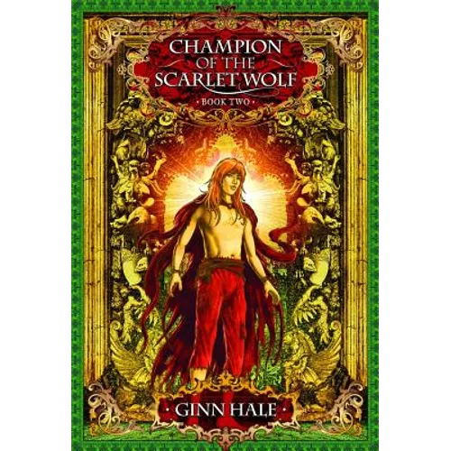 Champion of the Scarlet Wolf Book Two