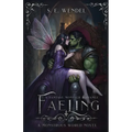 Faeling: A Fantasy Monster Romance