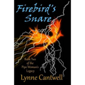 Firebird's Snare: Book 2 of the Pipe Woman's Legacy