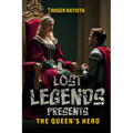The Queen's Hero