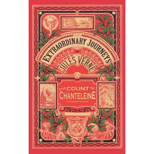 The Count of Chanteleine: A Tale of the French Revolution (Hardback)