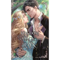 A Kingdom of Magic and Rain