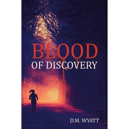 Blood of Discovery