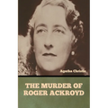 The Murder of Roger Ackroyd
