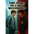 The Start To A New Beginning