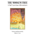 The Moogem Tree: A Sol-Larrian Adventure
