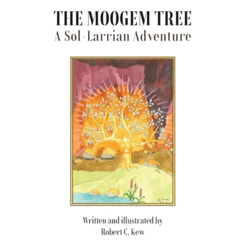 The Moogem Tree: A Sol-Larrian Adventure