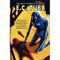 The Best Science Fiction of E.C. Tubb