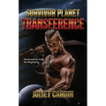 Survivor Planet: Transference