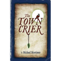 The TOWN CRIER