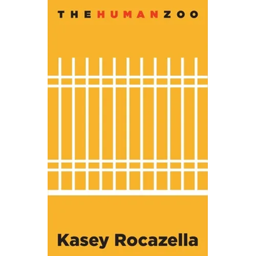 The Human Zoo