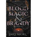 Blood Magic and Brandy